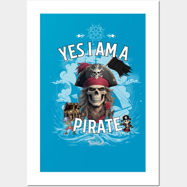 yes i am a pirate Wall Art by WOLVES STORE